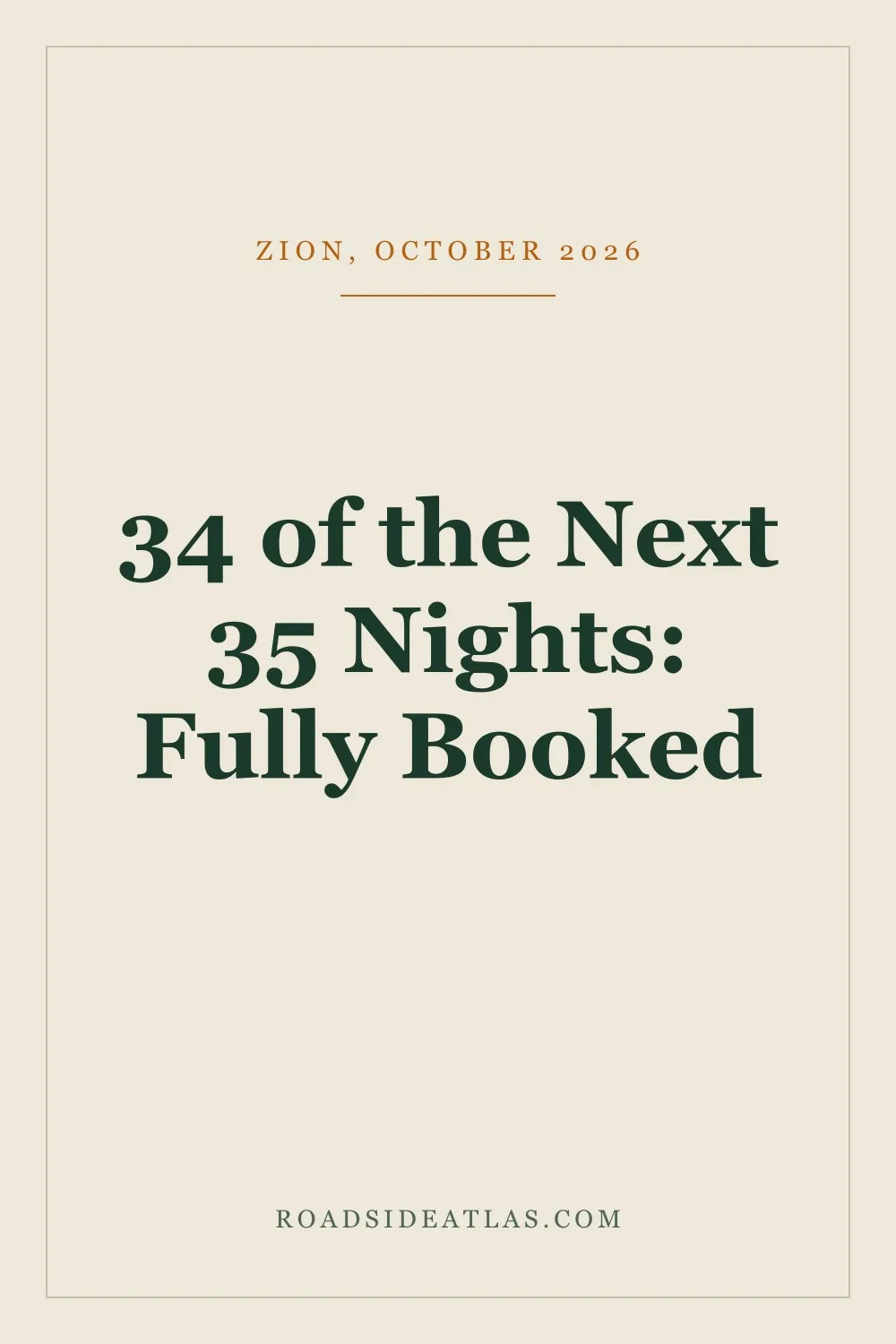 Zion Watchman: every night in October is booked