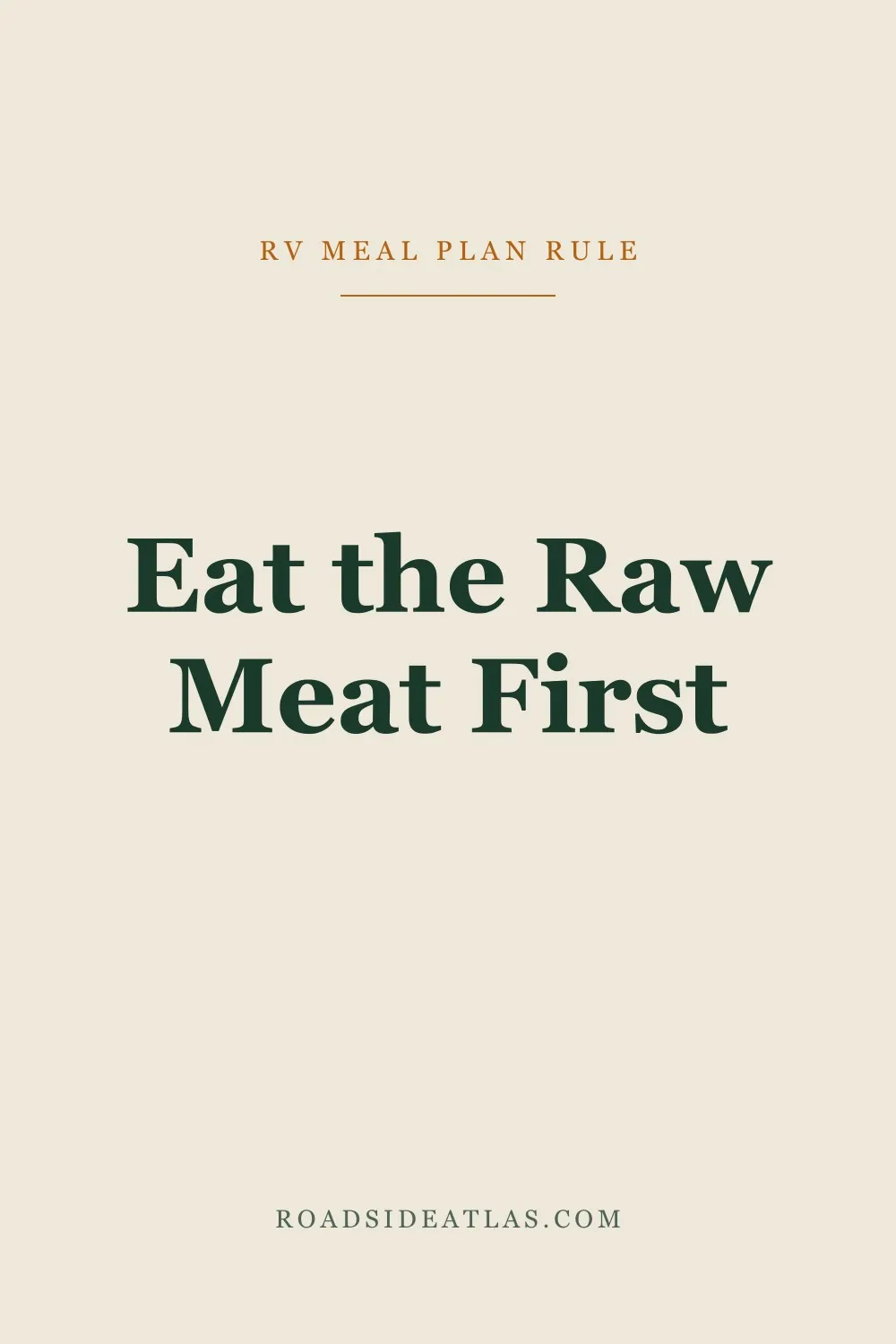 Eat the raw meat first