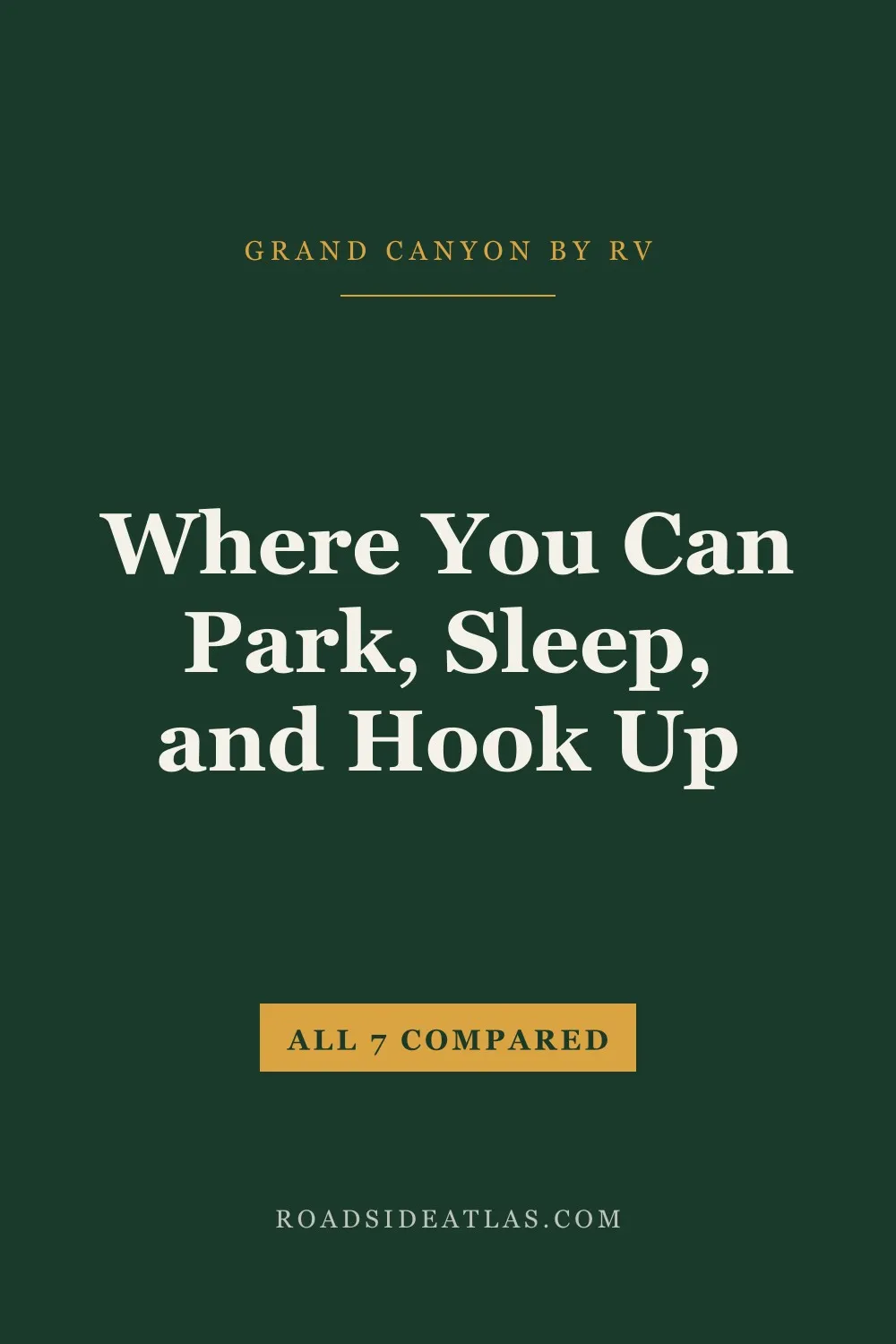 Grand Canyon National Park by RV: where you can park, sleep, and hook up