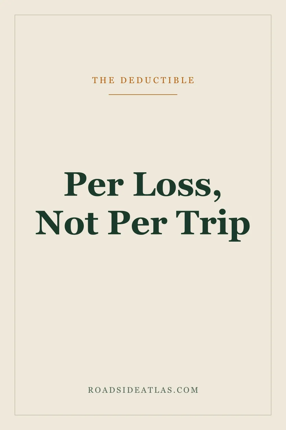 RV Rental Deductibles Can Apply Per Loss, Not Per Trip