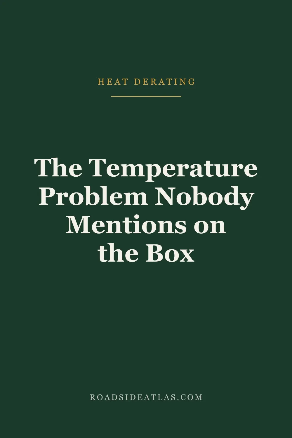 The Temperature Problem Nobody Mentions on the Box