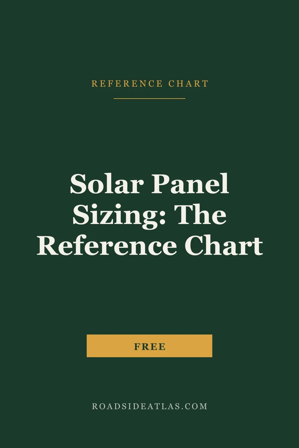 Solar Panel Sizing: The Reference Chart
