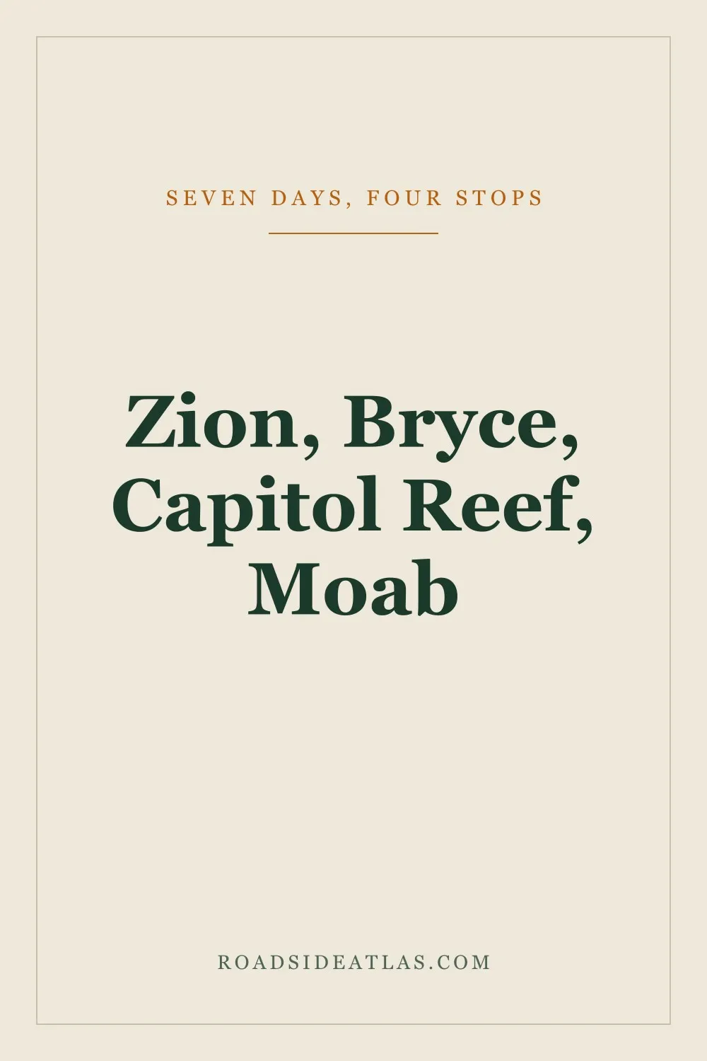 A seven-day Utah RV route: Zion, Bryce, Capitol Reef, Moab.